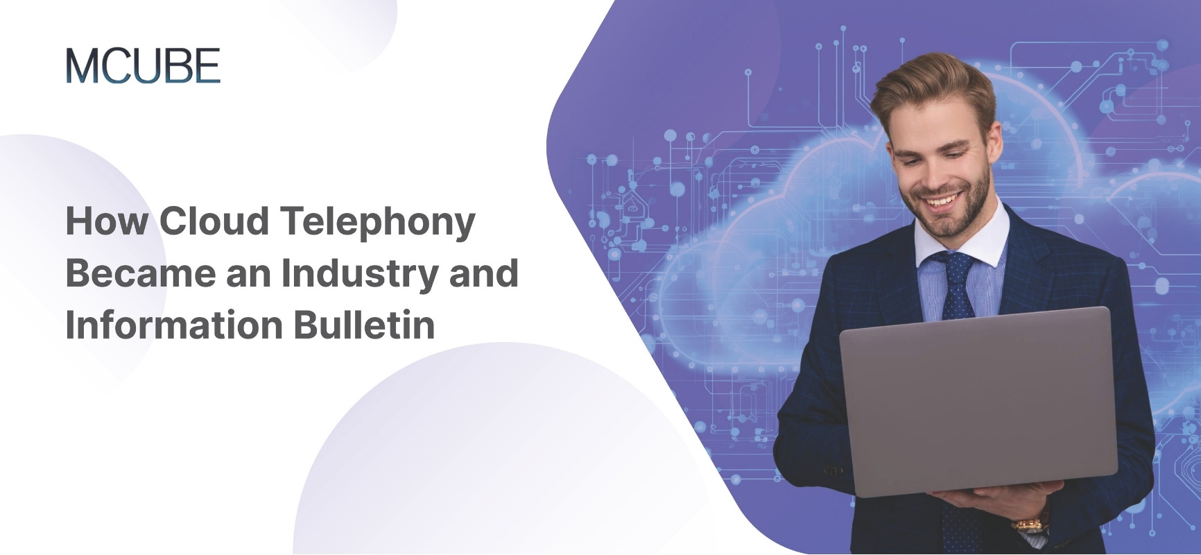 How Cloud Telephony Became an Industry and Information Bulletin