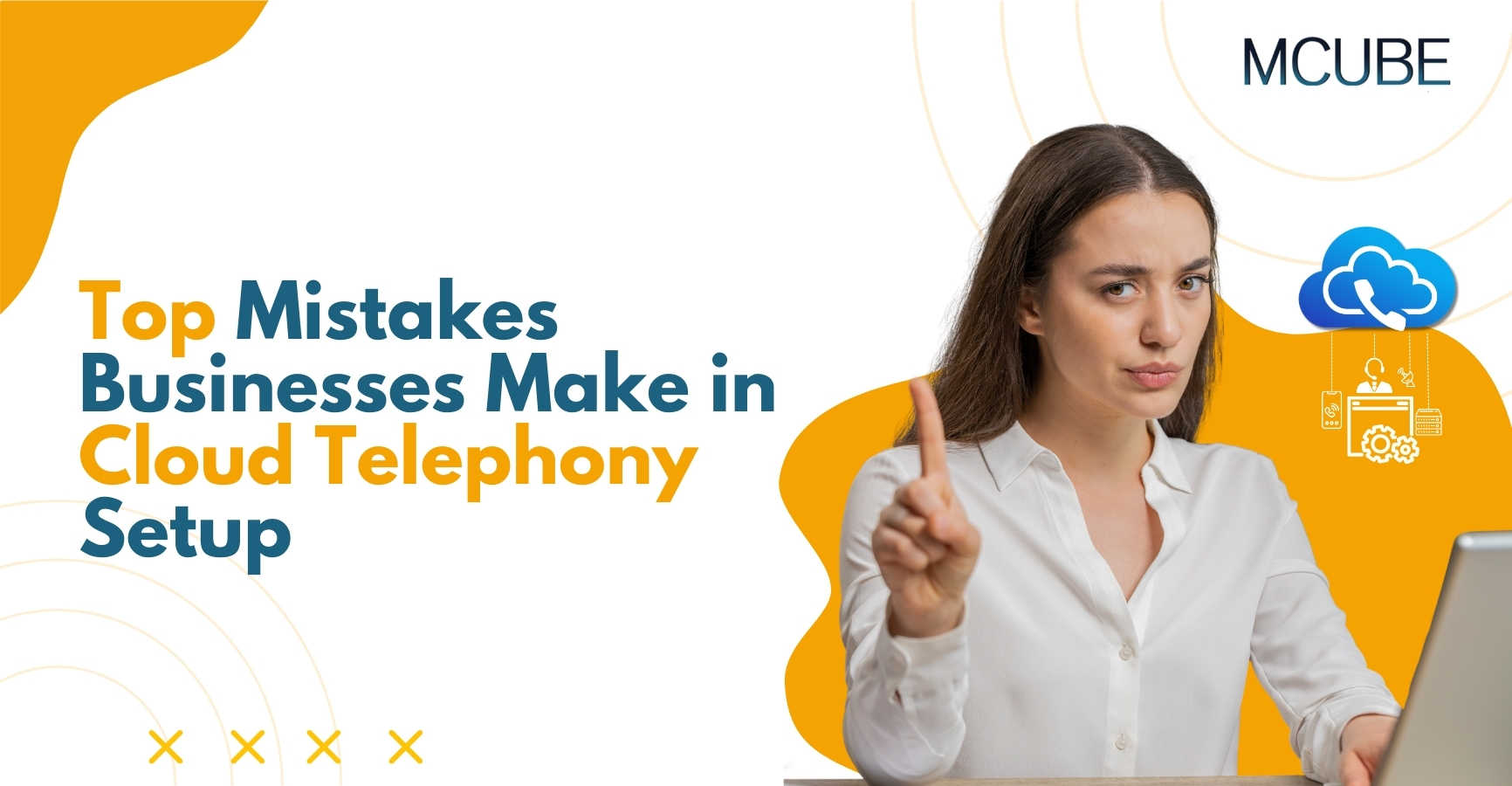 Top Mistakes Businesses Make in Cloud Telephony Setup